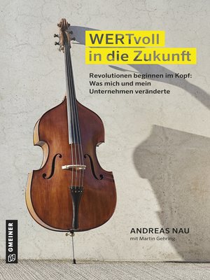 cover image of WERTvoll in die Zukunft